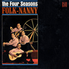 Frankie Valli and The Four Seasons / Folk-Nanny