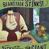 『ジャックと豆の木』のお話を、巨人の視点から描いた、愉快な絵本『Trust Me, Jack's Beanstalk Stinks!』のご紹介