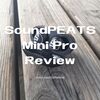 (True Wireless Earbuds Review) SoundPEATS Mini Pro: Well-balanced sound. Mellow and pleasant listening experience. Outstanding ANC and communication quality for the price range. Excellent specifications.