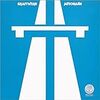 Kraftwerk 『Autobahn』