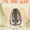 【絵本】The Bad Seed (英語)