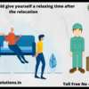 How you should give yourself a relaxing time after the relocation 