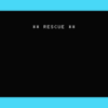 「RESCUE」