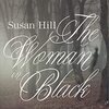 【本棚総ざらい１】Woman in Black