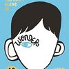 Wonder / Auggie & Me: Three Wonder Stories (R.J. Palacio)