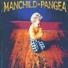 PANGEA  『MANCHILD』