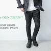 Recommend / " Thee OLD CIRCUS " KNIT DENIM DRAWING PANTS