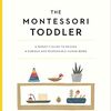 The Montessori Toddle /The Montessori Baby /おうちモンテッソーリはじめます レビュー