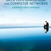 Data Communications and Computer Networks: A Business User's Approach, 6th Edition book download