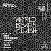 3/31 「WORLD BEATS CLASH」@三軒茶屋