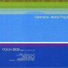 Aloha Polydor / Fishmans (1999/2009 FLAC)
