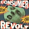 Cop Shoot Cop 『Consumer Revolt』