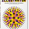 Free download books online read The Illustrator. 100 Best from around the World English version by Steven Heller, Julius Wiedemann