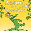Aaronはスポーツ大好きだけれど、とってもお茶目　SIRシリーズのStep 1から『Aaron is a Good Sport』のご紹介