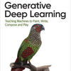 Pdf file free download ebooks Generative Deep Learning: Teaching Machines to Paint, Write, Compose, and Play by David Foster 9781492041948