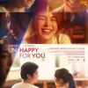 【映画】Un/Happy for You