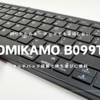 折り畳みキーボードでも妥協しない | Omikamo 折りたたみキーボード B099T US