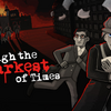 Through the Darkest of Times(Switch)