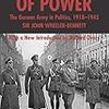 『The Nemesis of Power』Sir John Wheeler-bennett　その４（４／４）　――ヒトラーに制圧されたドイツ軍