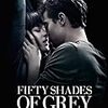 Fifty shades of Grey ~はまり込んだ映画~