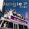 Jungle P／5050