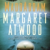 MaddAddam（マッドアダム・シリーズ）/ マーガレット・アトウッド