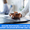 Assume responsibility for your expert vocation with PMP and CBAP