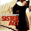 天使にラブ・ソングを・・・Sister Act