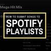 How to Submit to Spotify Playlists