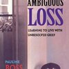 あいまいな喪失(Ambiguous Loss)