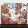 スチームパンクな拡大再生産『FACTORIA』の感想