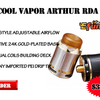 Believe Me, You Will Like It Cool Vapor Arthur RDA $38.99