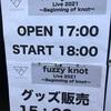 21.11.14 fuzzy knot Live 2021 〜Begining of knot〜@Zepp Tokyo
