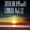 ついに明日はLINKED Vol.12開催!!