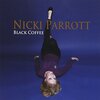 ニッキ・パロット(Nicki Parrott)の『ブラック・コーヒー(Black Coffee)』入手
