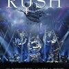 今更だけど、Rush の Clockwork Angels Tour Blu-ray