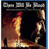 ■「ゼア・ウィル・ビー・ブラッド」ポール・T・アンダーソン