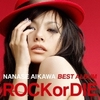 NANASE AIKAWA BEST ALBUM "ROCK or DIE" Hi-Res Edition / 相川七瀬 (2016 ハイレゾ 48/24)