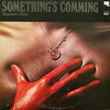 大野俊三: Something's Coming (1975)　何というか、このジャケット