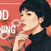 Good Morning 2025年03月21日号