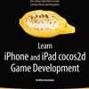 Cocos2d for iPhone 0.99 Beginner's Guideレビュー