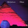 Milt Jackson / Olinga