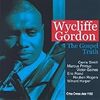 Wycliffe Gordon "The Gospel Truth"