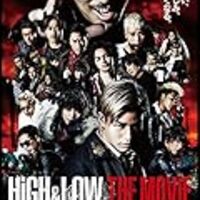 High Low The Movieは最高だった ネタバレしかしてない編 前略