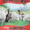 オオカミ少年が叫んだのは、本当にオオカミが来ていたから！？　『オオカミ少年』のパロディー絵本、『The Boy Who Cried Wolf, Narrated by the Sheepish But Truthful Wolf』のご紹介