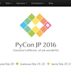 PyCon JP 2016 公開済みスライドまとめ #pyconjp #pyconjp2016