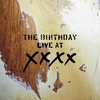 The Birthday 『LIVE AT XXXX』ご予約について