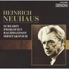 猟盤の徒然：Heinrich Neuhaus :Scriabin, Rachmaninov, Prokofiev, Shostakovich