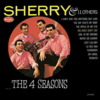 Frankie Valli and The Four Seasons / Sherry and 11 others