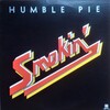 スティーヴ・マリオットと『ハンブル・パイ(Humble Pie)／スモーキン(Smokin')』